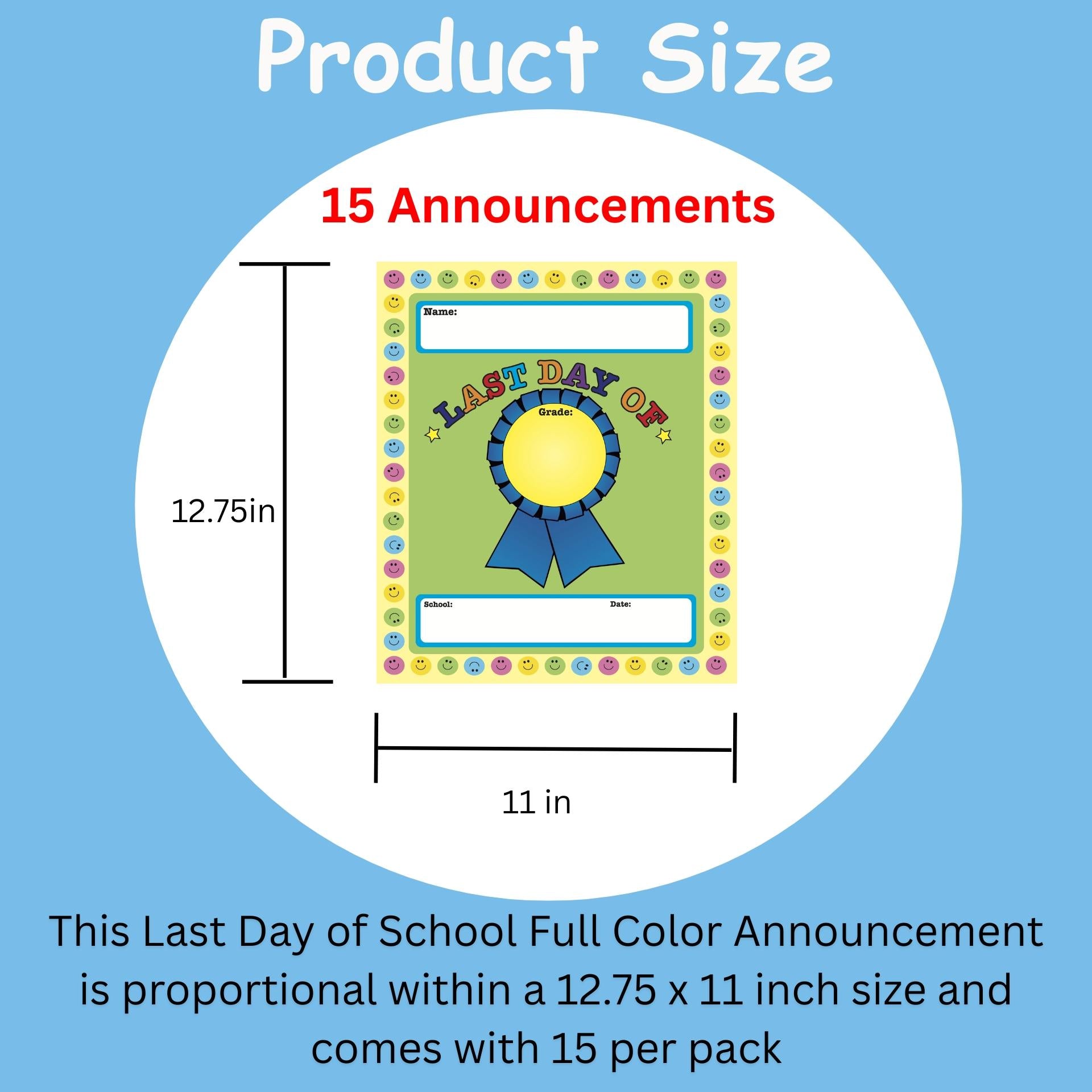 SHAPES ETC. Last Day of School Announcement